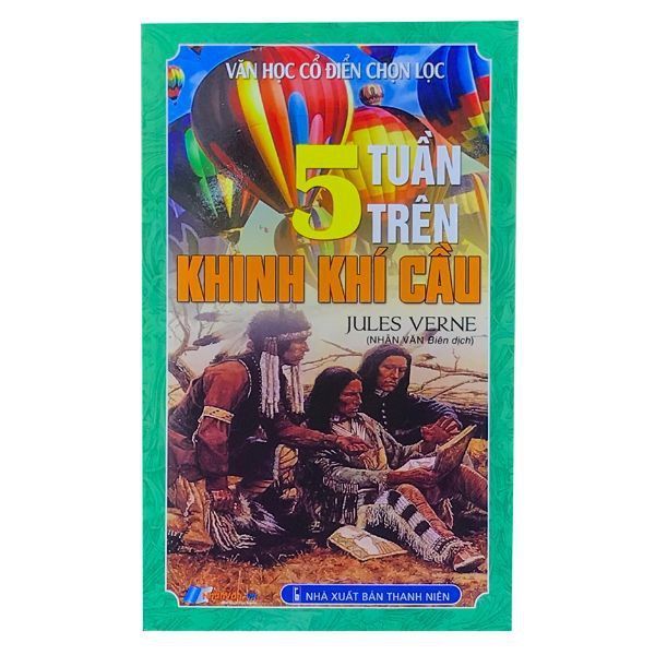  Sách 5 Tuần Trên Khinh Khí Cầu Nhân Văn 